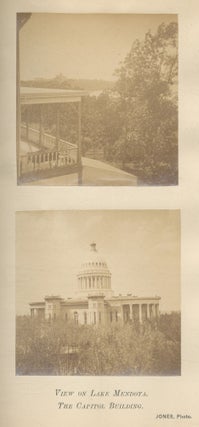 A History of Madison, The Capital of Wisconsin; Including The Four Lake Country to July, 1874, with an Appendix of Notes on Dane County and its Towns