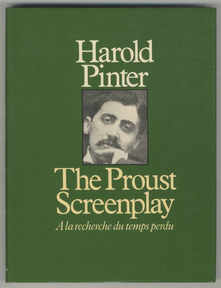 Item #501296 Á la Recherche du Temps Perdu: The Proust Screenplay. Harold PINTER.