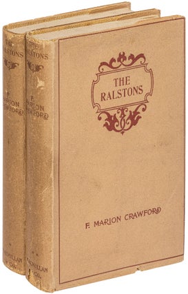 Item #501298 The Ralstons (Two Volume Set). F. Marion CRAWFORD