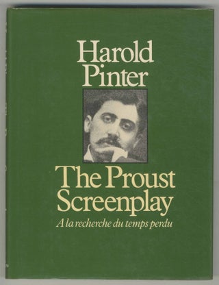 Item #501302 Á la Recherche du Temps Perdu: The Proust Screenplay. Harold PINTER