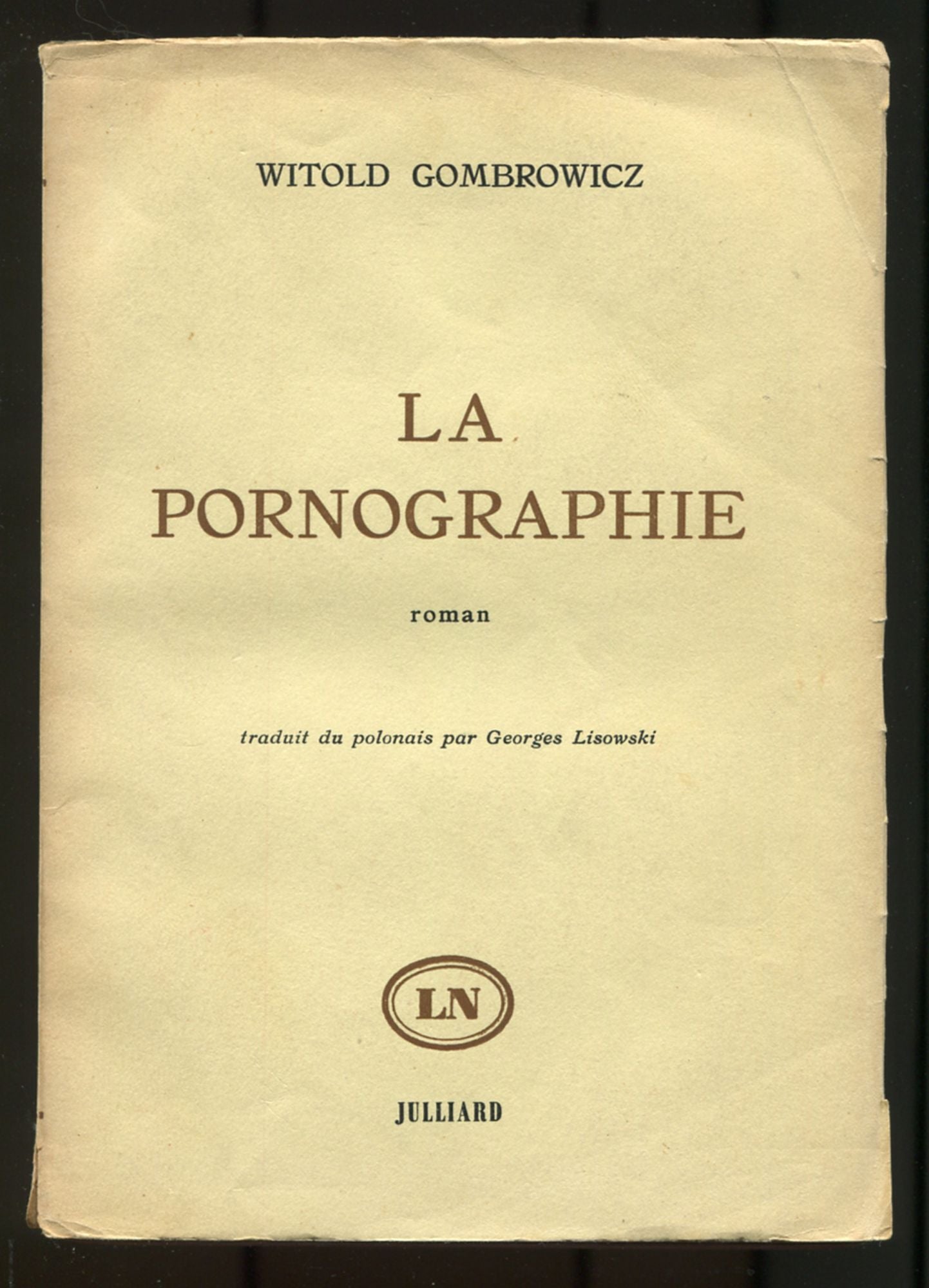 La Pornographie | Witold GOMBROWICZ