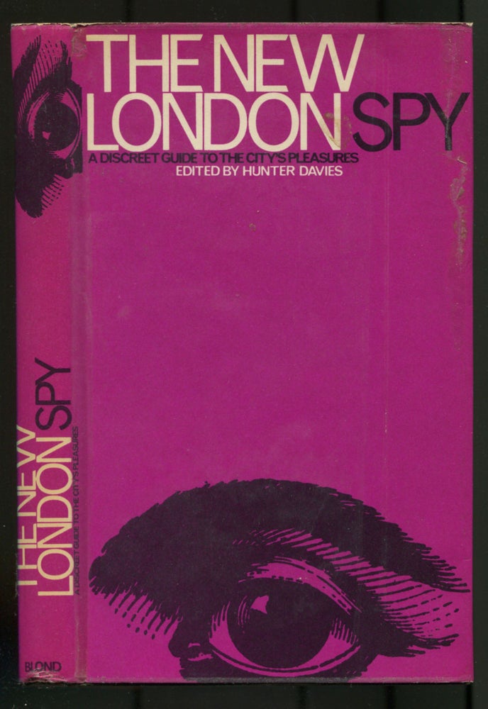 Item #501401 The New London Spy: A Discreet Guide to the City's Pleasures. Hunter DAVIES.