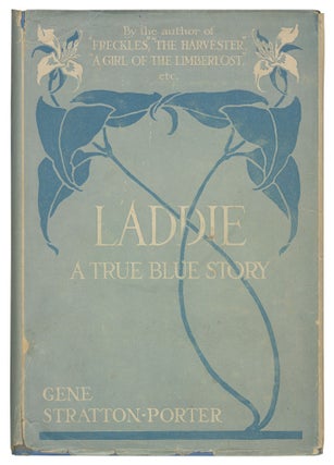 Item #501723 Laddie: A True Blue Story. Gene STRATTON-PORTER