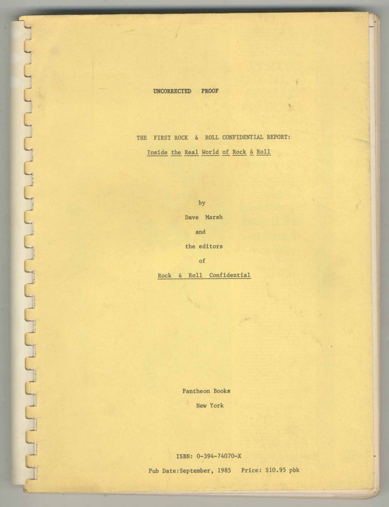 The First Rock & Roll Confidential Report: Inside the Real World of Rock and Roll. Dave and the MARSH.