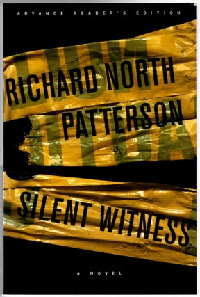 Item #501813 Silent Witness. Richard North PATTERSON