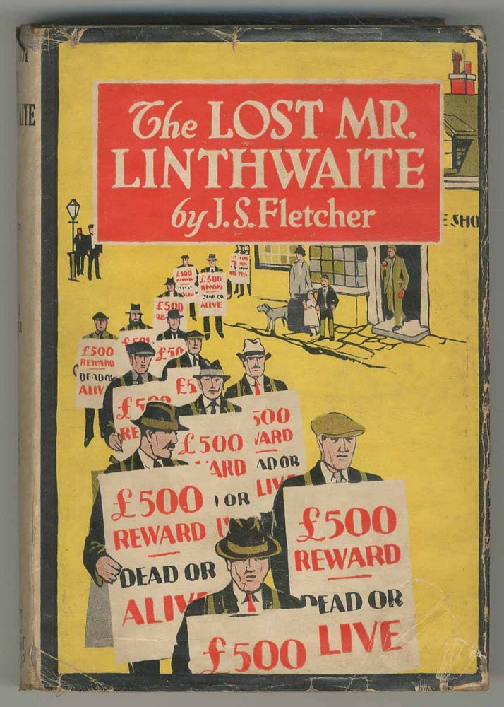 Item #501836 The Lost Mr. Linthwaite. J. S. FLETCHER.