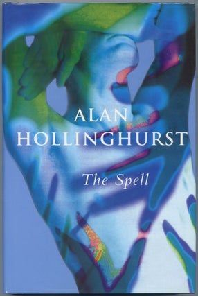 Item #501841 The Spell. Alan HOLLINGHURST