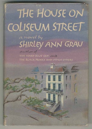 Item #501923 The House on Coliseum Street. Shirley Ann GRAU