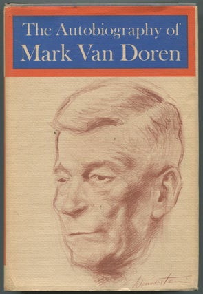 Item #502109 The Autobiography of Mark Van Doren. Mark VAN DOREN