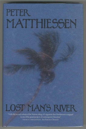 Item #502143 Lost Man's River. Peter MATTHIESSEN