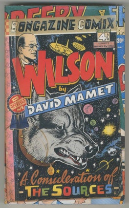 Item #502151 Wilson: A Consideration of the Sources. David MAMET