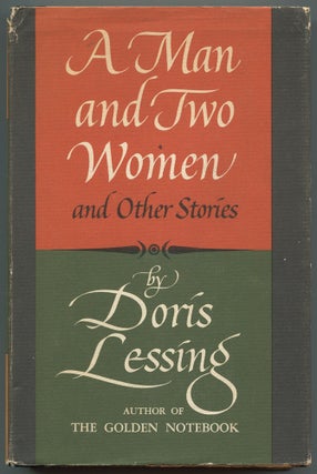 Item #502347 A Man and Two Women: Stories. Doris LESSING