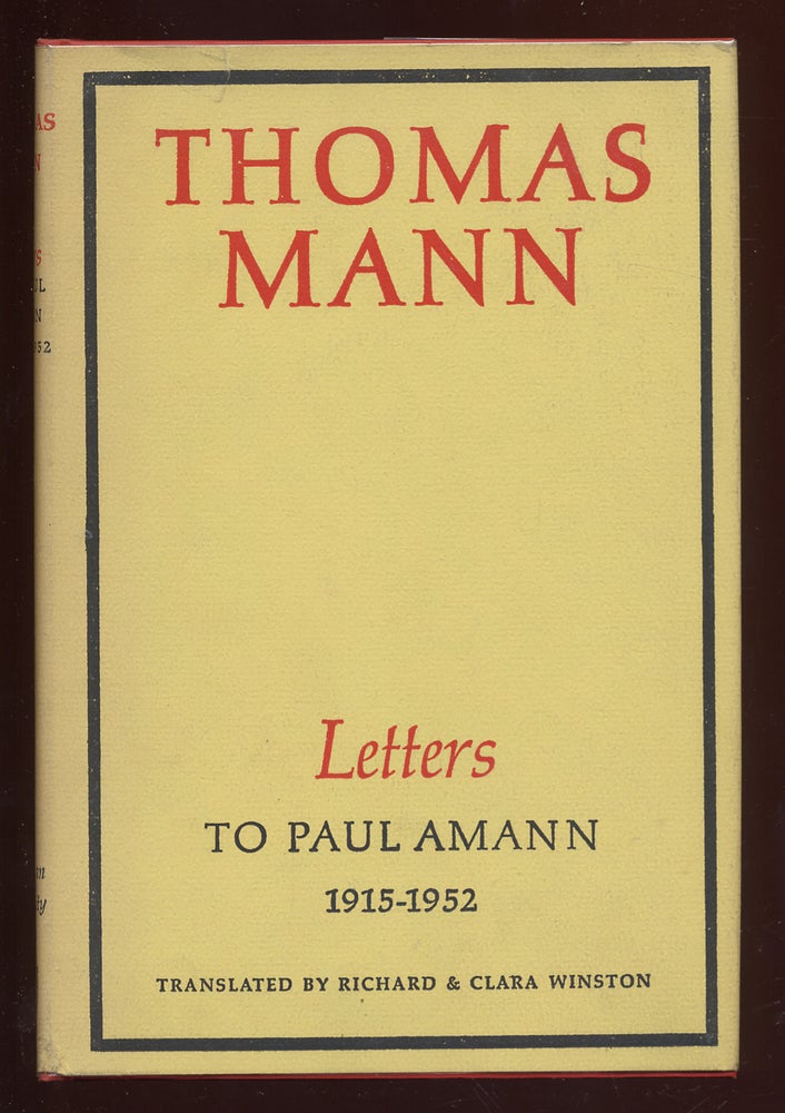 Item #50237 Letters To Paul Amann 1915-1952. Thomas MANN.