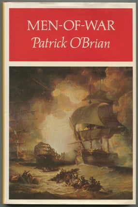 Item #502429 Men-of-War. Patrick O'BRIAN