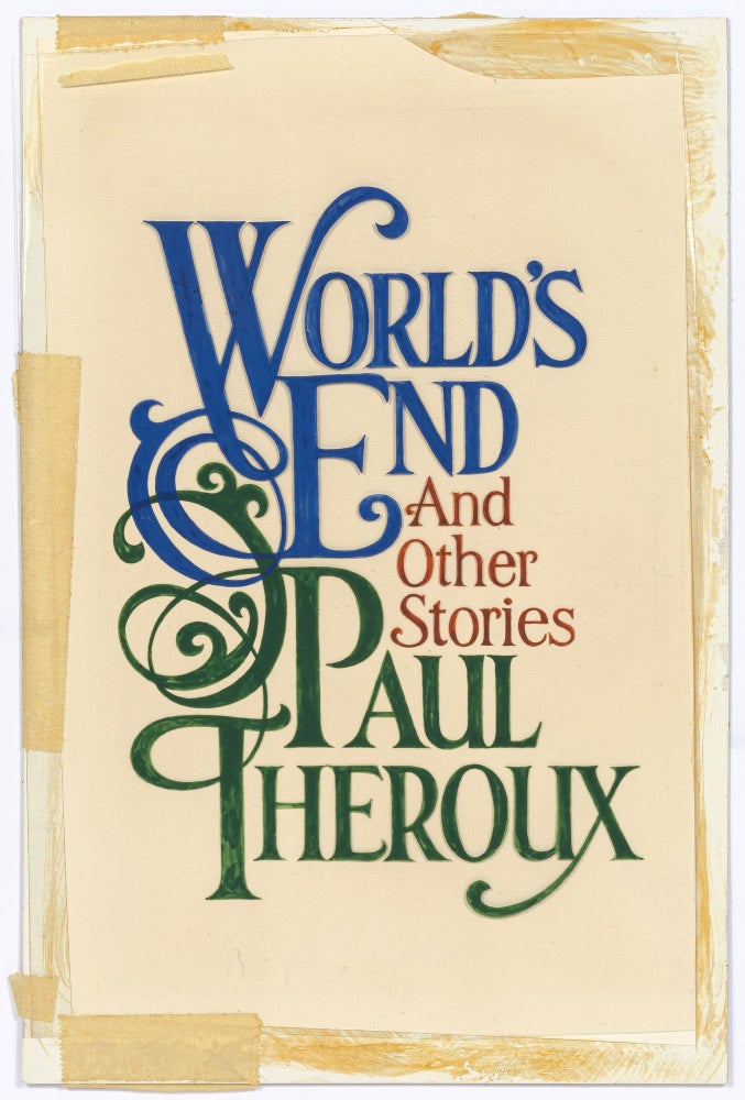 Item #502489 Original Dust Jacket Design for "World's End and Other Stories" Paul BACON, Paul Theroux.