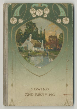 Item #502528 Sowing and Reaping. Booker T. WASHINGTON