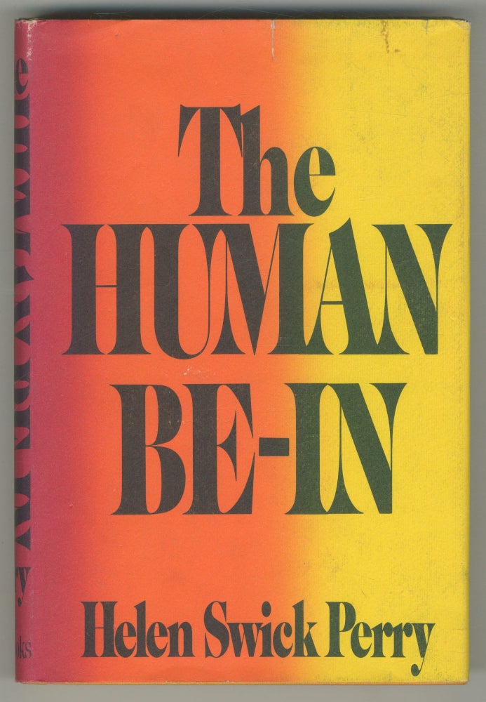 Item #502538 The Human Be-In. Helen Swick PERRY.