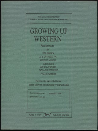 Item #502547 Growing Up Western. Dee BROWN, Wallace Stegner, Clyde Rice, Wright Morris, David...