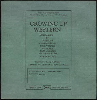 Item #502547 Growing Up Western. Dee BROWN, Wallace Stegner, Clyde Rice, Wright Morris, David...