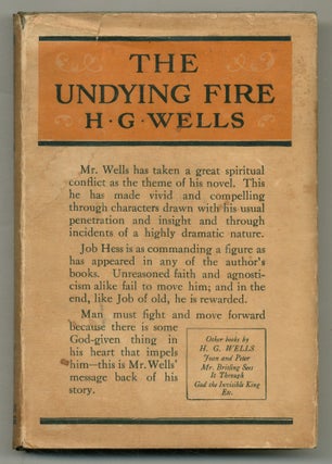 Item #502586 The Undying Fire: A Contemporary Novel. H. G. WELLS