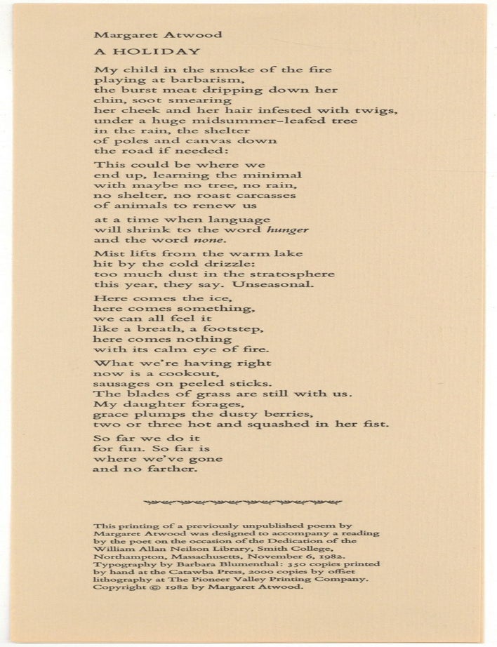Item #502754 [Broadside]: A Holiday. Margaret ATWOOD.