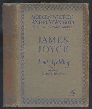 Item #502902 James Joyce (Modern Writers and Playwrights Series). Louis GOLDING