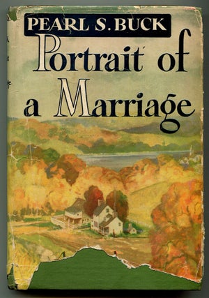 Item #502951 Portrait of a Marriage. Pearl S. BUCK