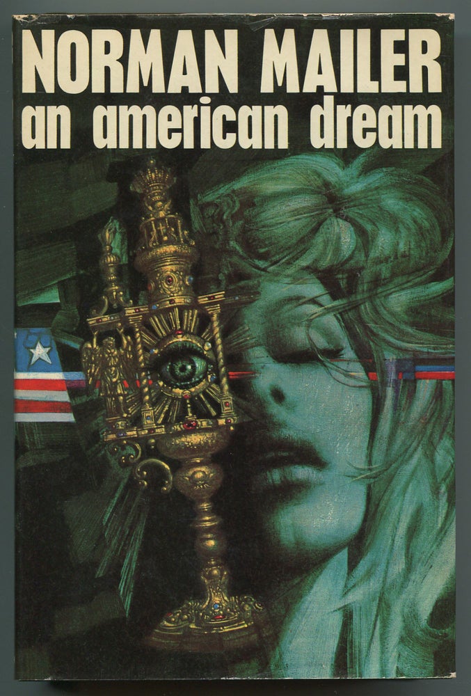 Item #502971 An American Dream. Norman MAILER.