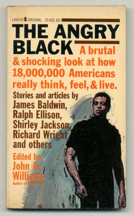 Item #503000 The Angry Black. James BALDWIN, Richard Wright, Shirley Jackson, Ralph Ellison, John...