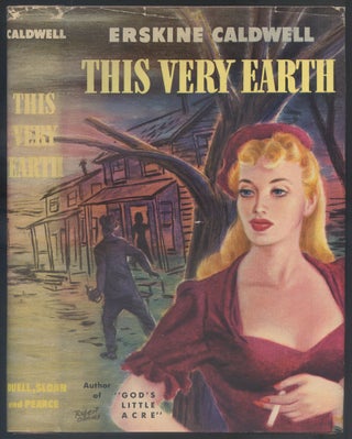 Item #503225 This Very Earth. Erskine CALDWELL