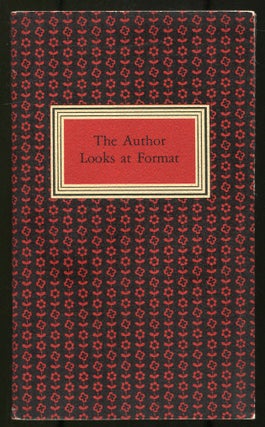 Item #503341 The Author Looks at Format. Pearl S. BUCK, William Carlos Williams, Ray Freiman,...