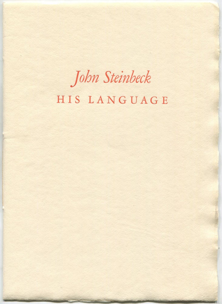 Item #503342 John Steinbeck, His Language. John STEINBECK.
