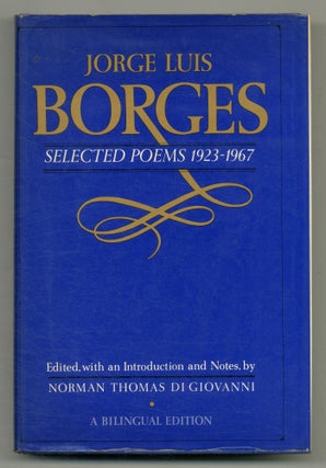 Item #503415 Selected Poems 1923-1967. Jorge Luis BORGES