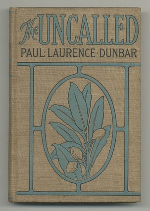 Item #503655 The Uncalled. Paul Laurence DUNBAR