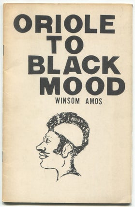 Item #503656 Oriole to Black Mood. Winsom AMOS