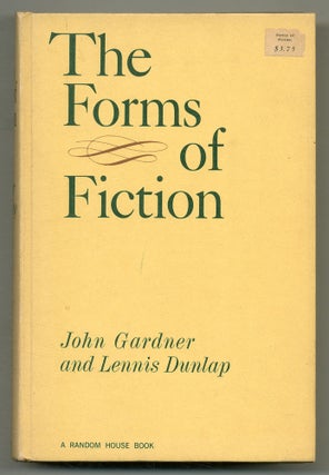 Item #504037 The Forms of Fiction. John GARDNER