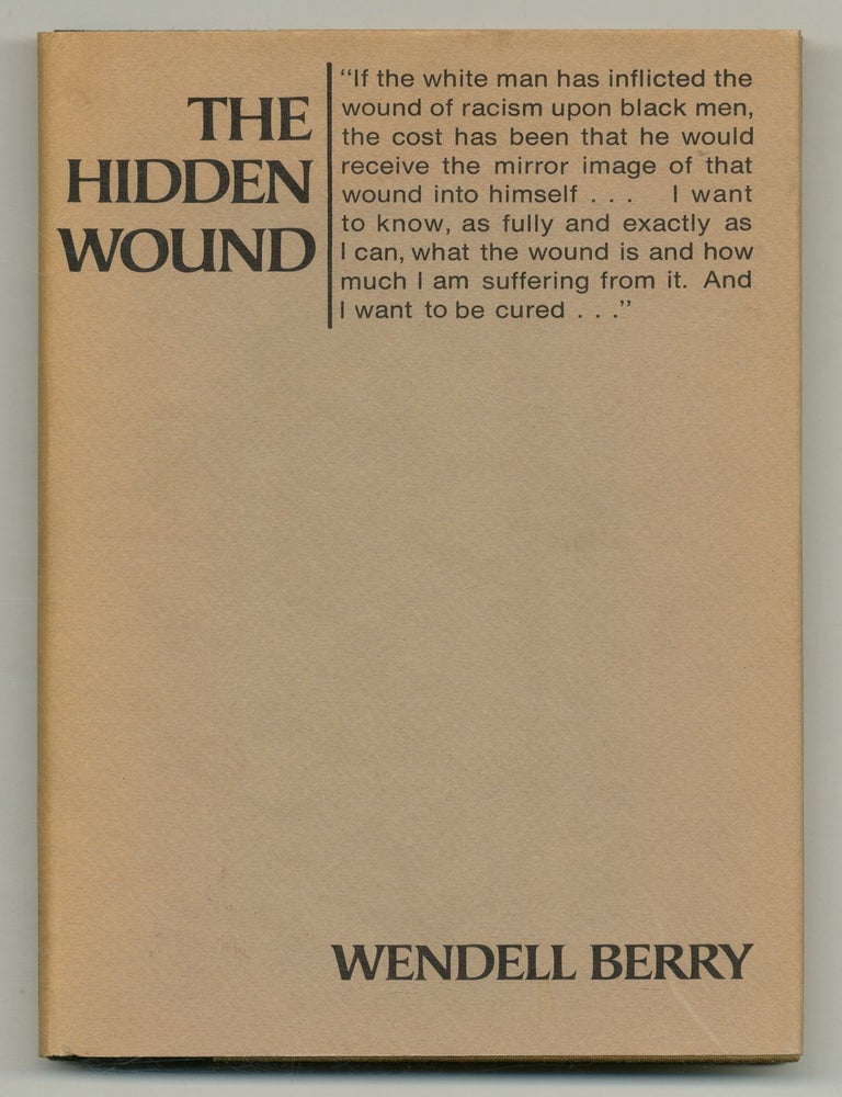 The Hidden Wound. Wendell BERRY.