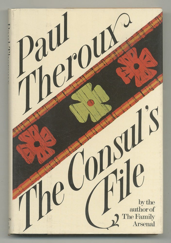Item #504076 The Consul's File. Paul THEROUX.