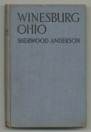 Item #504112 Winesburg Ohio. Intimate Histories of Every-day People. Sherwood ANDERSON