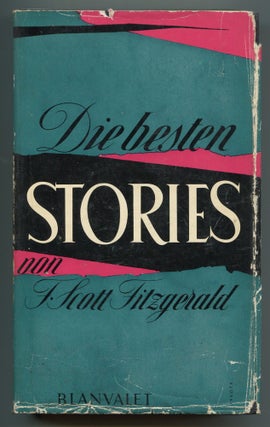 Item #504180 Die Besten Stories. F. Scott FITZGERALD