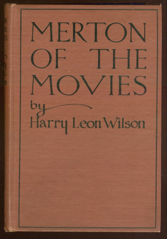 Item #50420 Merton of the Movies. Harry Leon WILSON.