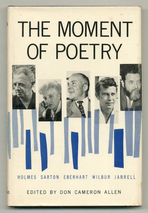 Item #504468 The Moment of Poetry. Don Cameron ALLEN