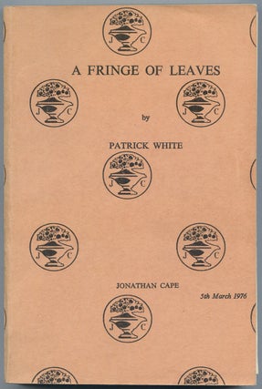 Item #504568 A Fringe of Leaves. Patrick WHITE