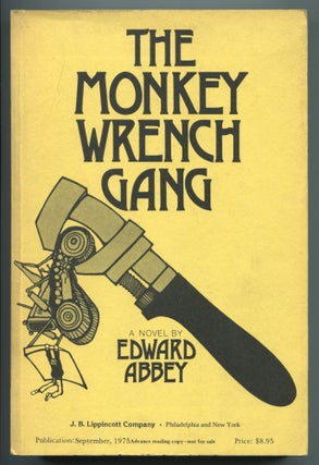 Item #504653 The Monkey Wrench Gang. Edward ABBEY