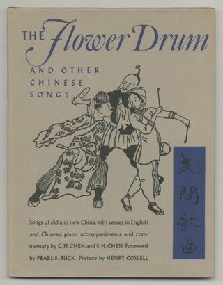 Item #504689 The Flower Drum and Other Chinese Songs. Chin-Hsin Yao CHEN