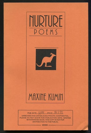 Item #504716 Nurture: Poems. Maxine KUMIN
