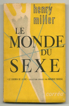 Item #504760 Le Monde du Sexe. The World of Sex. Henry MILLER