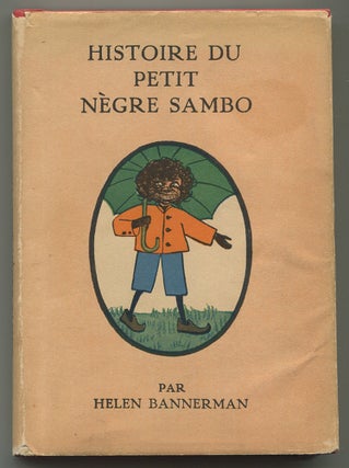 Item #505183 Histoire du petit Negre Sambo [*Little Black Sambo*]. Helen BANNERMAN