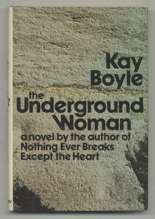 Item #505241 The Underground Woman. Kay BOYLE