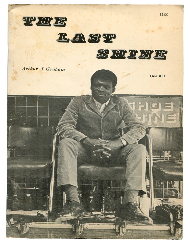 The Last Shine (One Act. Arthur J. GRAHAM.